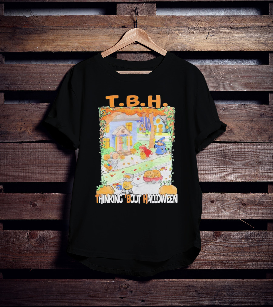 TBH Thinking 'Bout Halloween T.B.H T-Shirt