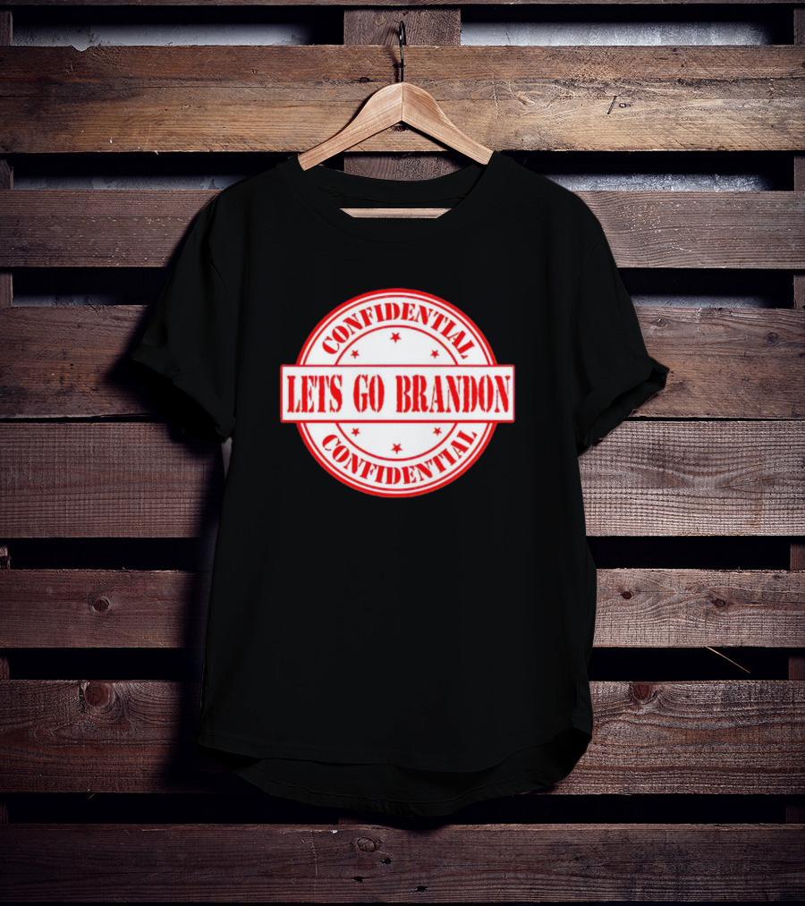 Let's Go Brandon Confidential Stamp T-Shirt