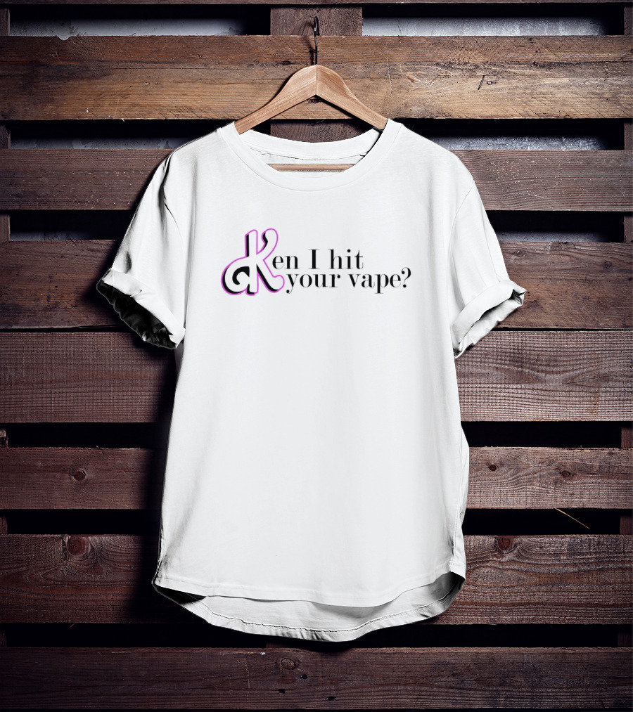 Ken I Hit Your Vape Iconic T-Shirt