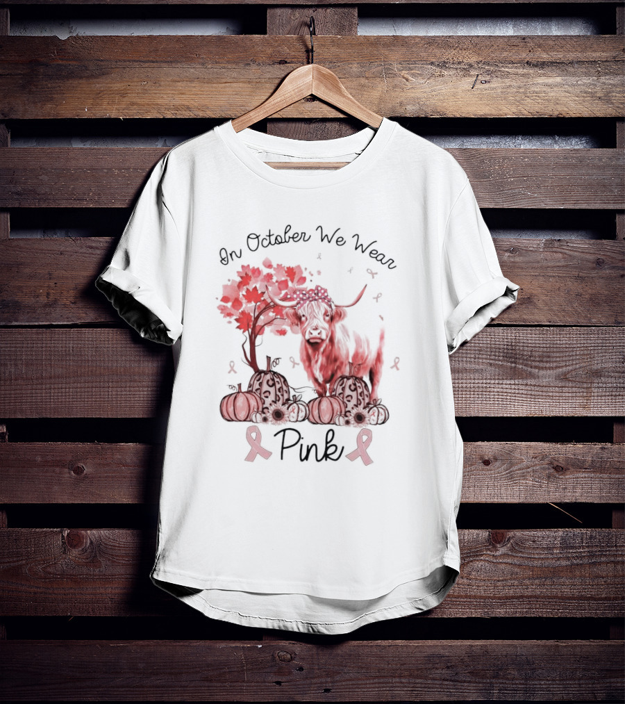 In October We Wear Pink Cow With Pumpkins And Awareness Ribbons T-Shirt