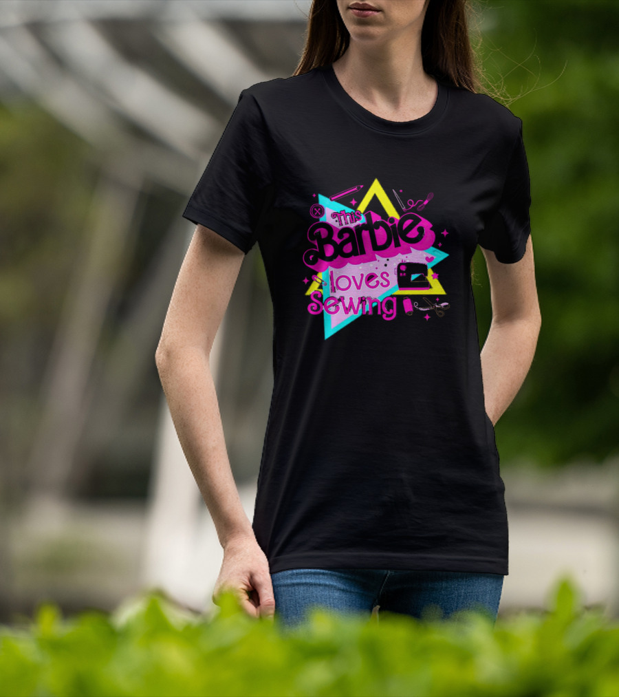 This Barbie Loves Sewing With Star And Sewing Tools T-Shirt