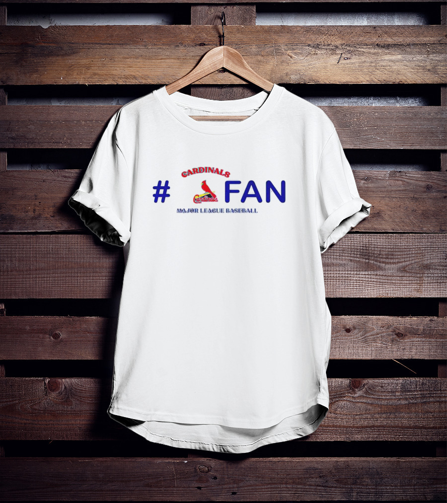 Cardinals # Fan Major League Baseball T-Shirt