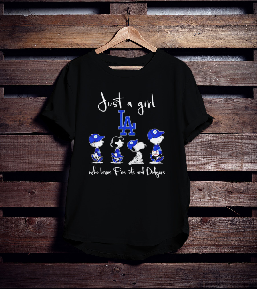 Just A Girl Who Loves Peanuts Characters In LA Dodgers Gear T-Shirt