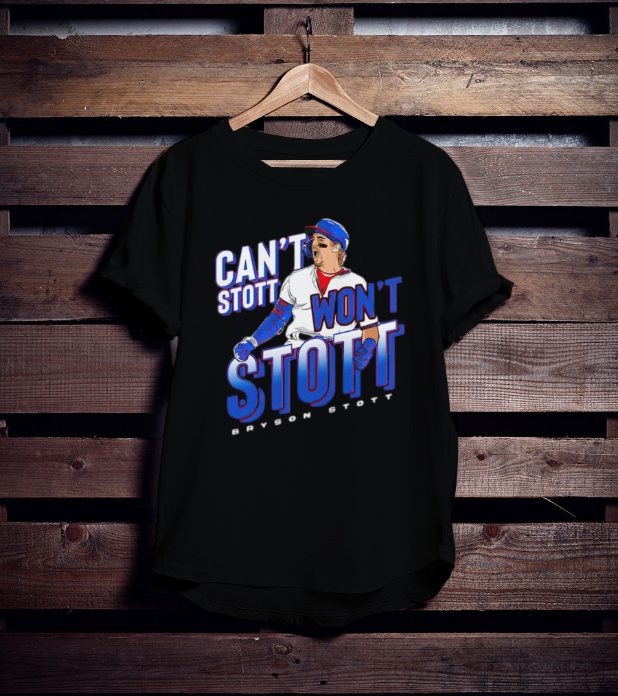 Bryson Stott Can't Stott Won't Stott Baseball Player T-Shirt