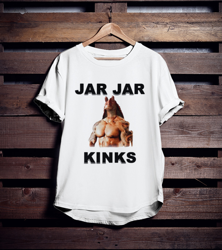 Jar Jar Kinks Bodybuilder Meme T-Shirt