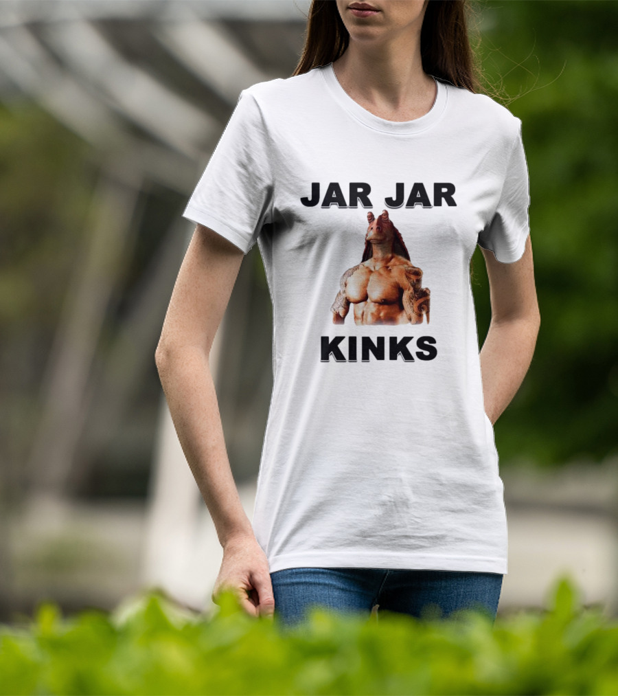 Jar Jar Kinks Bodybuilder Meme T-Shirt