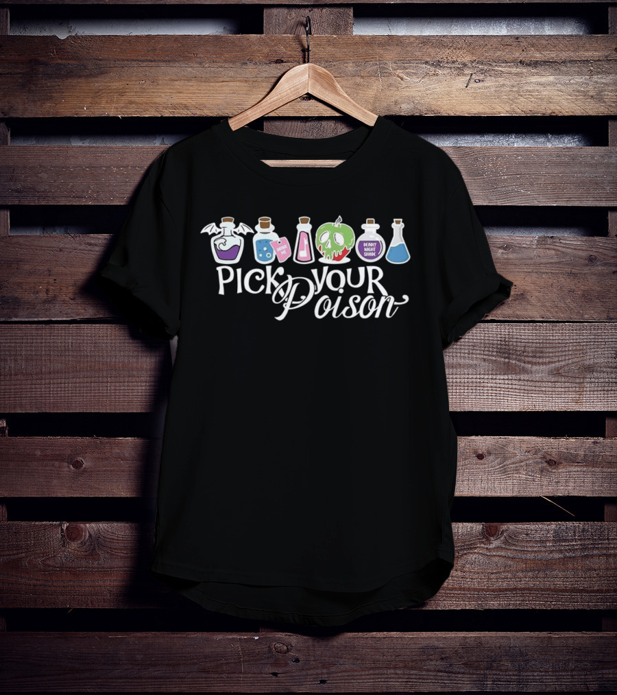 Pick Your Poison Winged Potion Drink Me Apple Deadly Night Shade Halloween T-Shirt