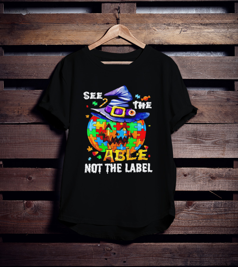 See The Able Not The Label Pumpkin Autism Puzzle Witch Hat T-Shirt