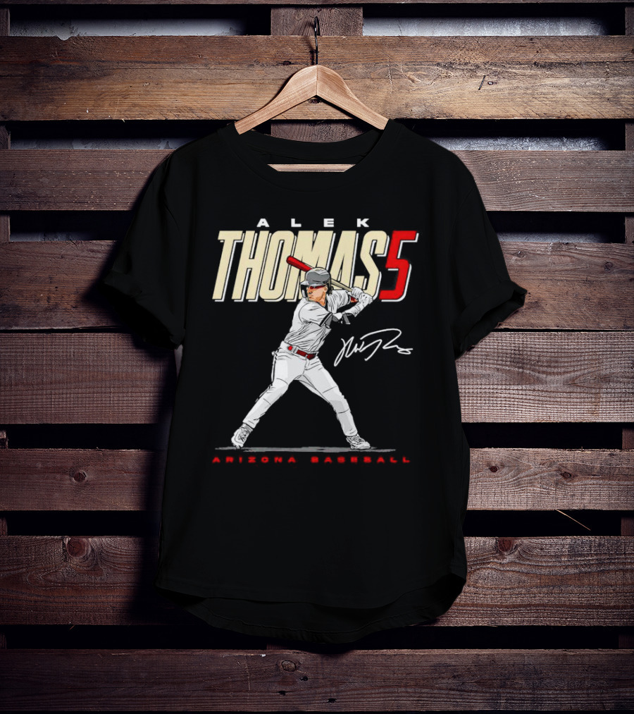 Alek Thomas Arizona Baseball 5 Hit The Ball Signature T-Shirt