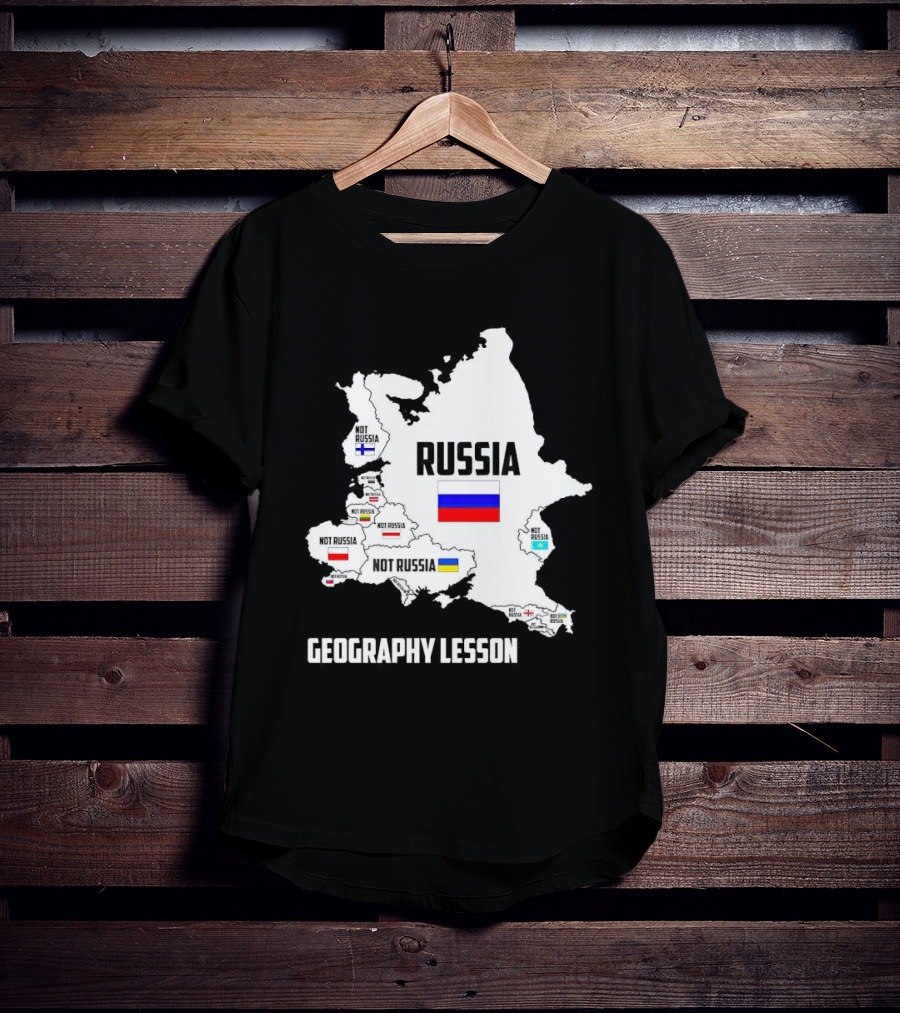 Geography Lesson Not Russia Map With Flags T-Shirt
