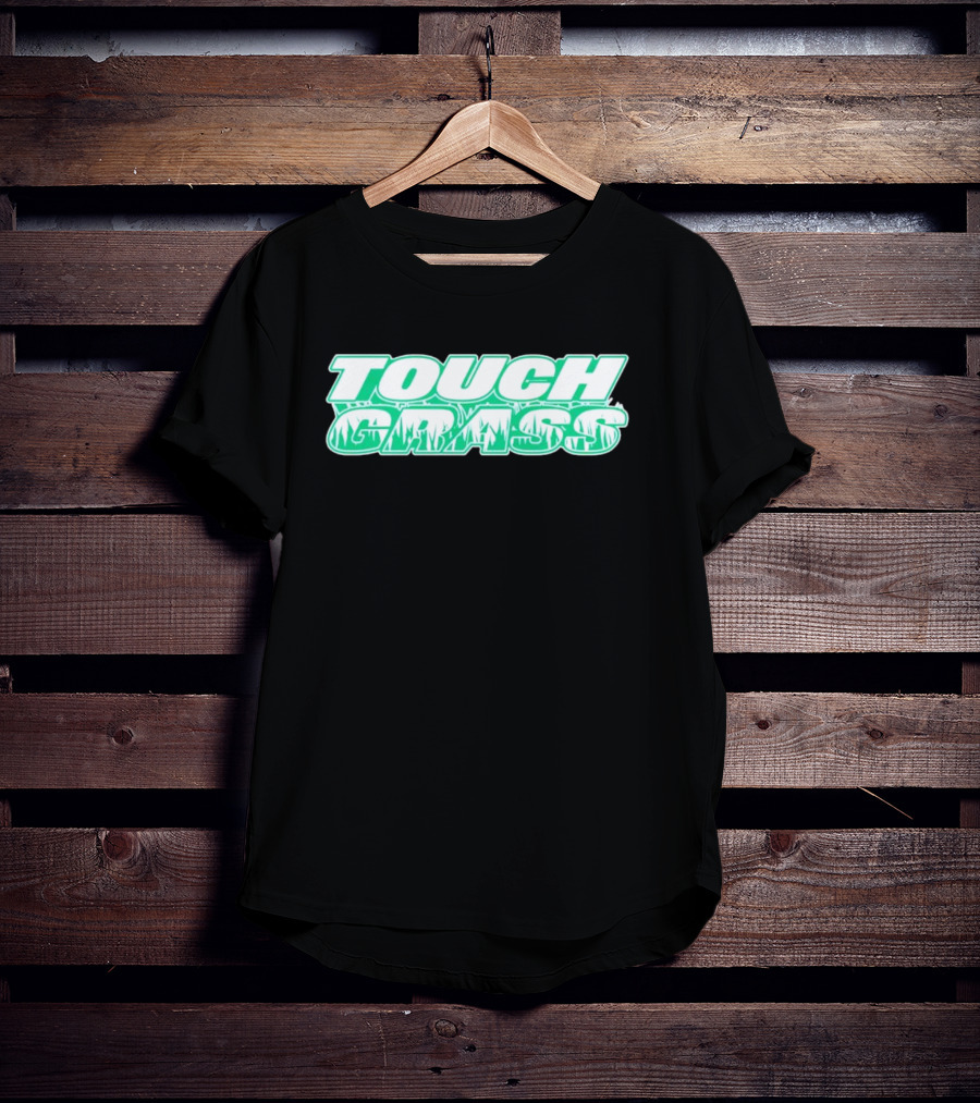 TOUCH GRASS Green Nature Aesthetic T-Shirt
