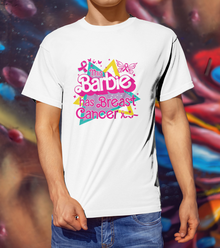 This Barbie Has Breast Cancer Pink Ribbon Butterflies Stars T-Shirt