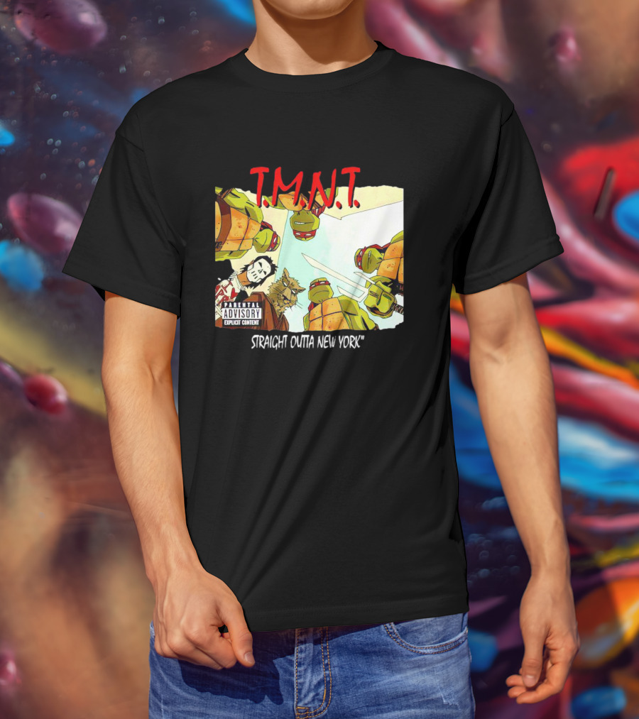 TMNT Parental Advisory Explicit Content Straight Outta New York T-Shirt