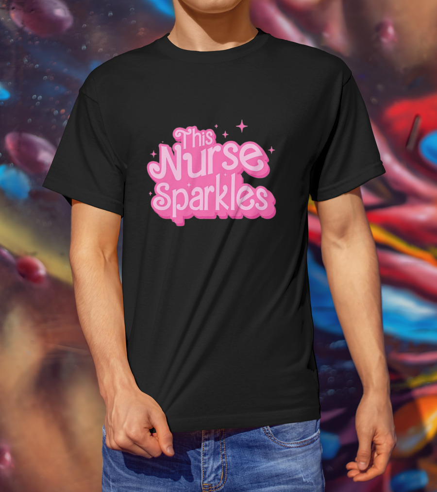 This Nurse Sparkles Barbie-Inspired T-Shirt