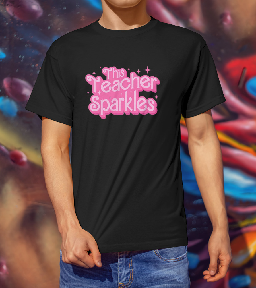Barbie This Teacher Sparkles Pink T-Shirt