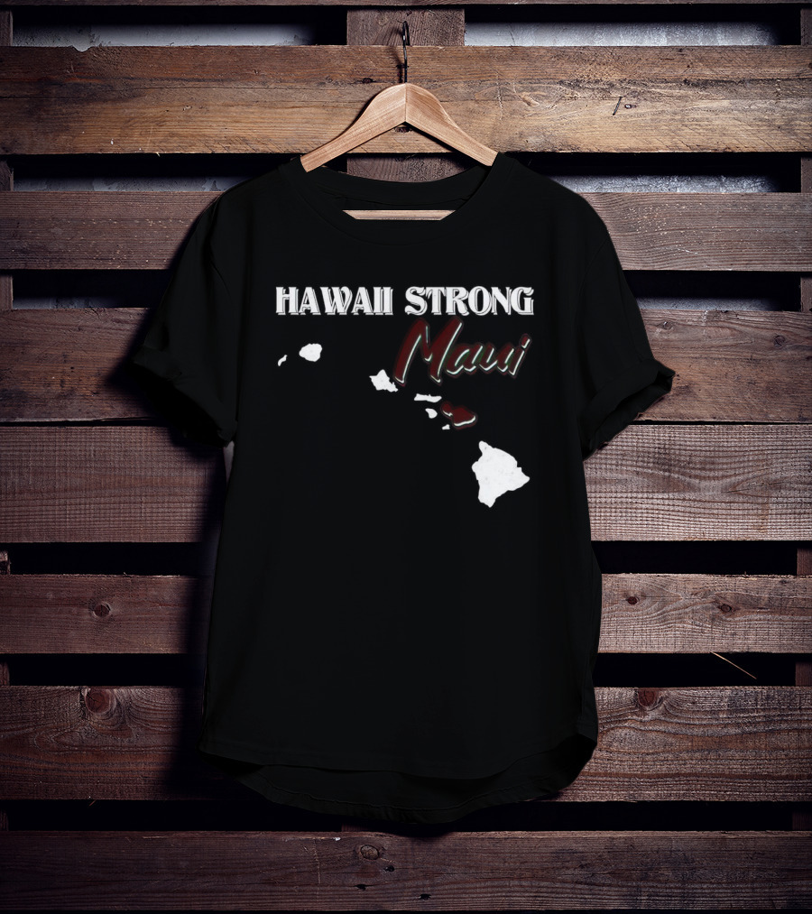 Hawaii Strong Maui Map T-Shirt