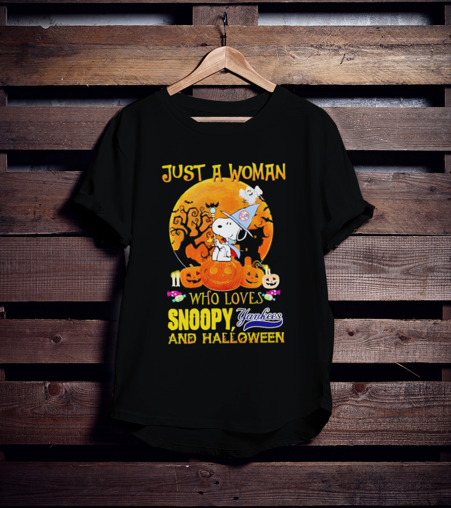 Just A Woman Who Loves Snoopy Yankees And Halloween T-Shirt