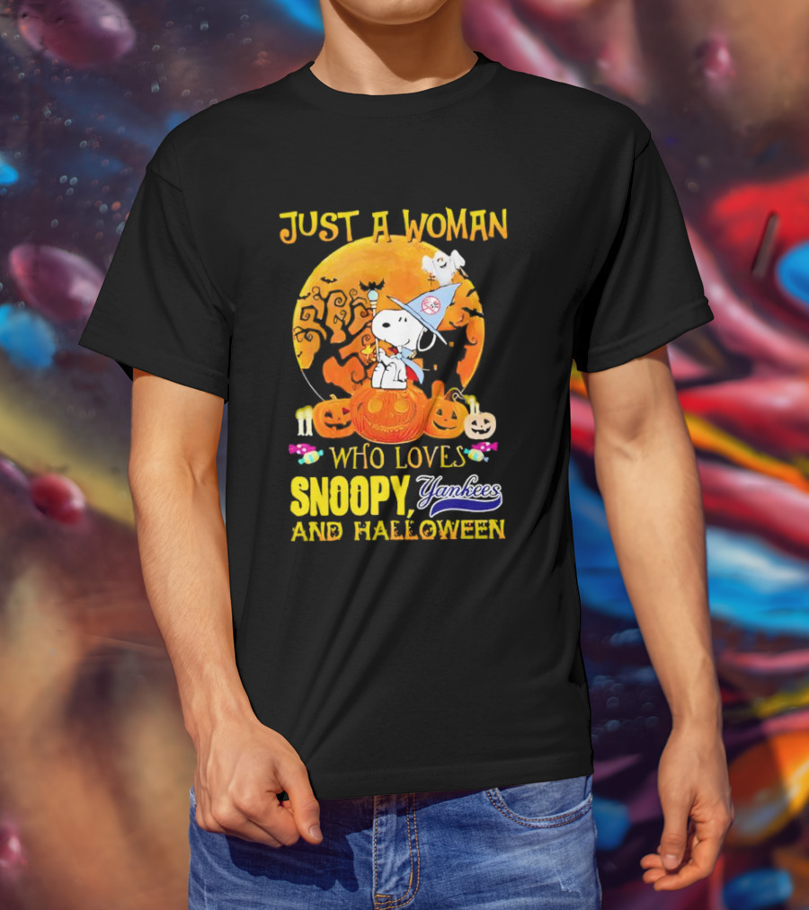 Just A Woman Who Loves Snoopy Yankees And Halloween T-Shirt