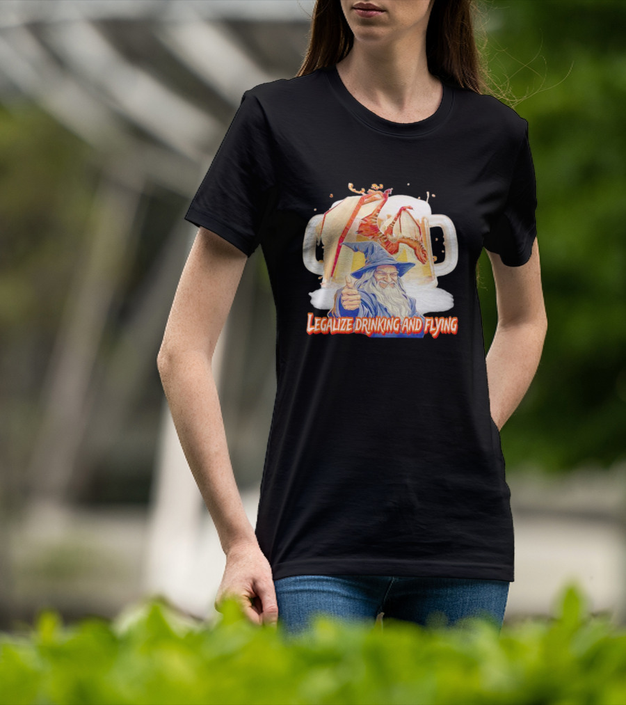 Legalize Drinking And Flying Wizard With Dragon And Beer Mugs T-Shirt