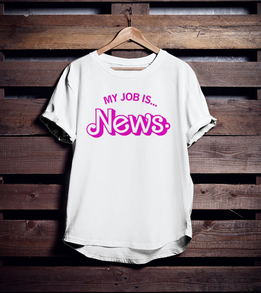 Barbie My Job Is News Bold Pink Retro Letters T-Shirt