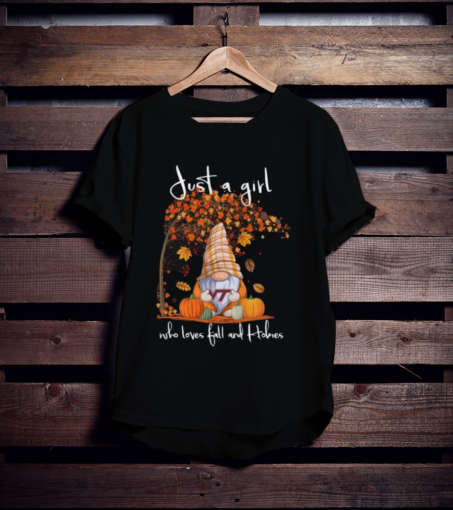 Just A Girl Who Loves Fall And Hokies T-Shirt