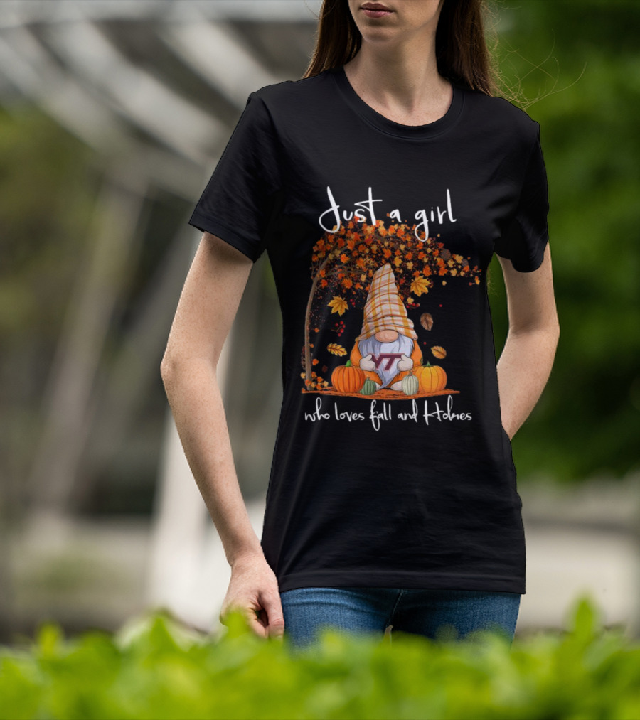 Just A Girl Who Loves Fall And Hokies T-Shirt