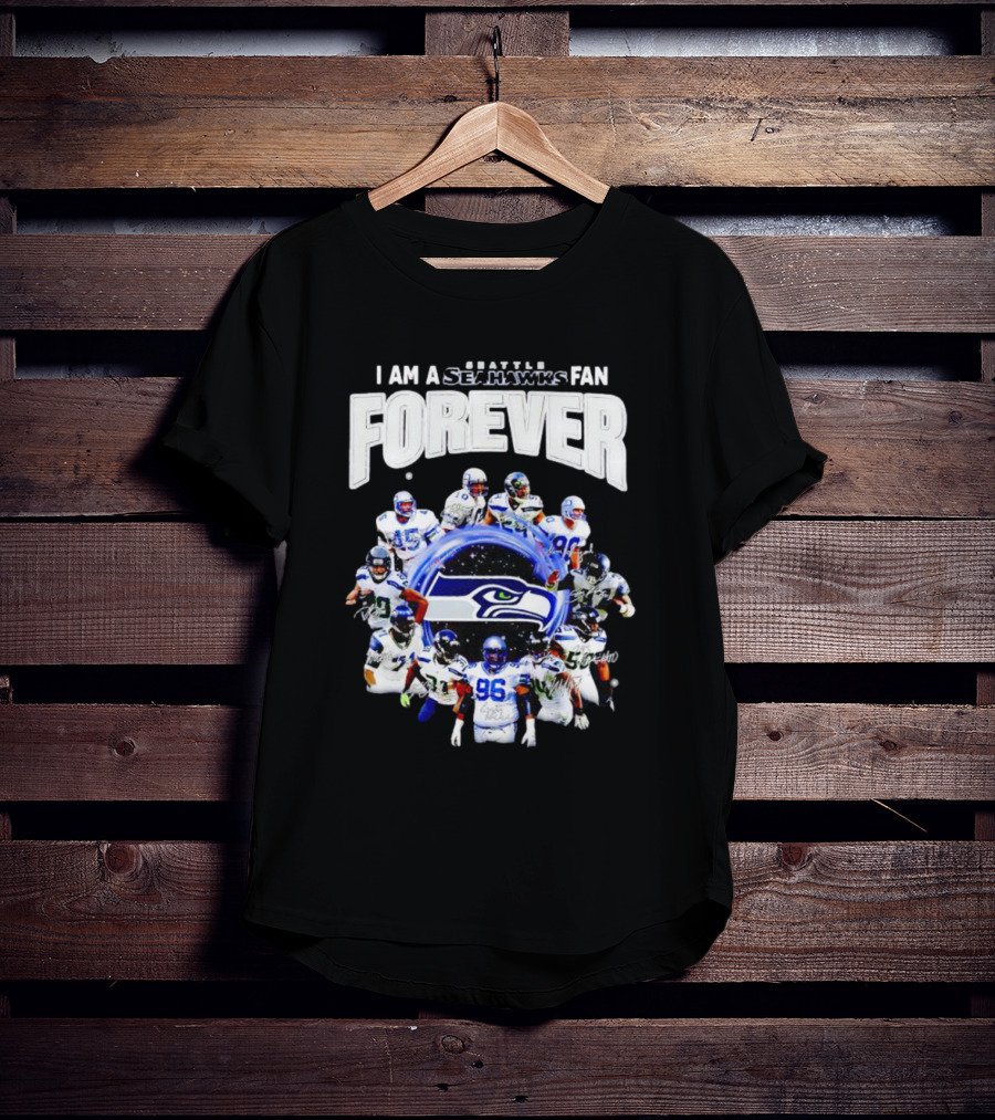 I Am A Seattle Seahawks Fan Forever Signatures NFL Team Spirit T-Shirt