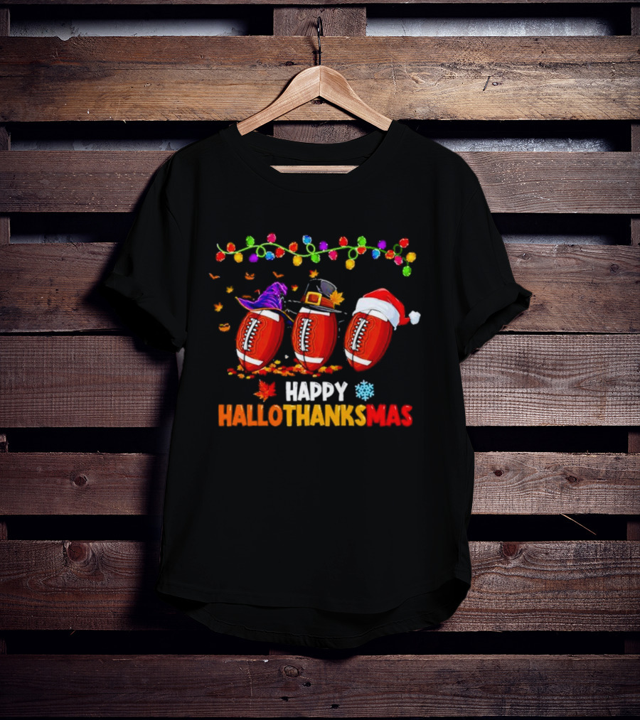 Happy Hallothanksmas Footballs With Halloween Thanksgiving Christmas Elements T-Shirt