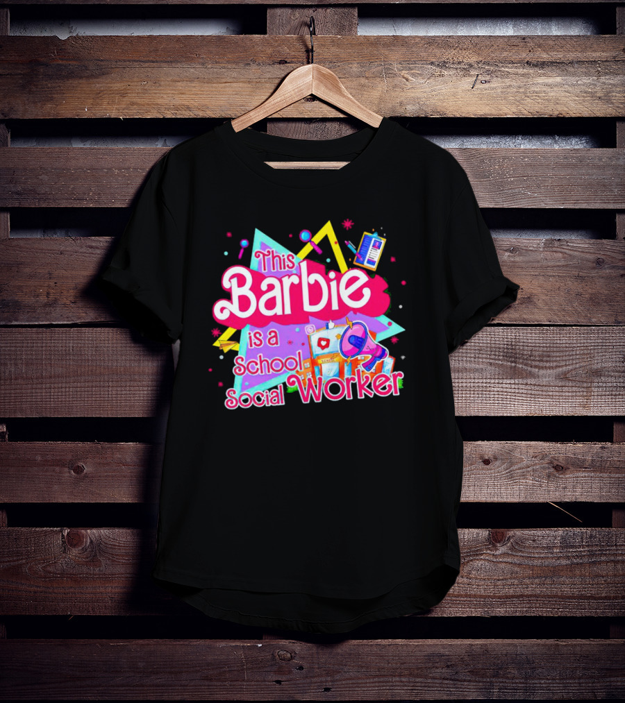 This Barbie Is A School Social Worker Retro 80s Educational T-Shirt