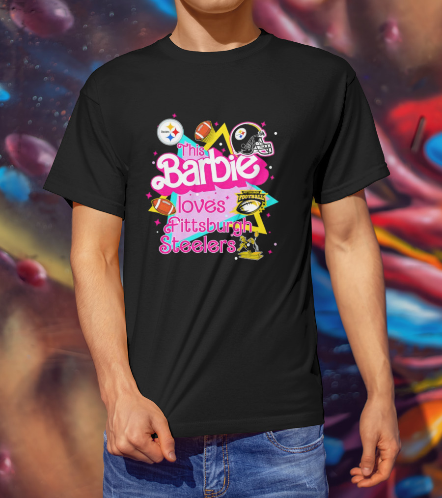 This Barbie Loves Pittsburgh Steelers Football Team Logos And Symbols T-Shirt