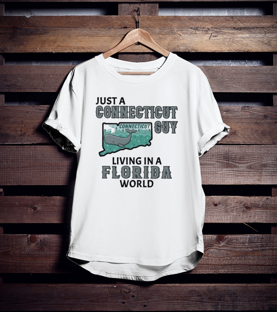 Just A Connecticut Guy Living In A Florida World Connecticut Whale Map T-Shirt