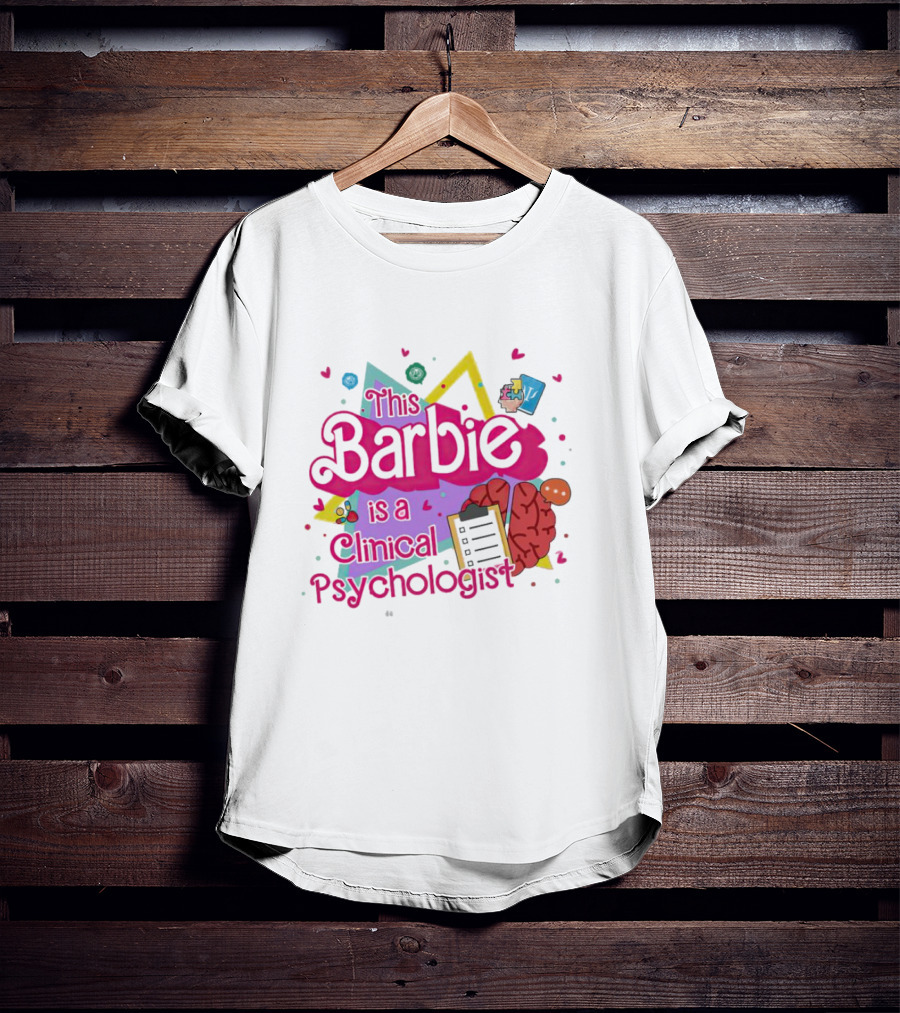 This Barbie Is A Clinical Psychologist Brain And Clipboard Retro T-Shirt