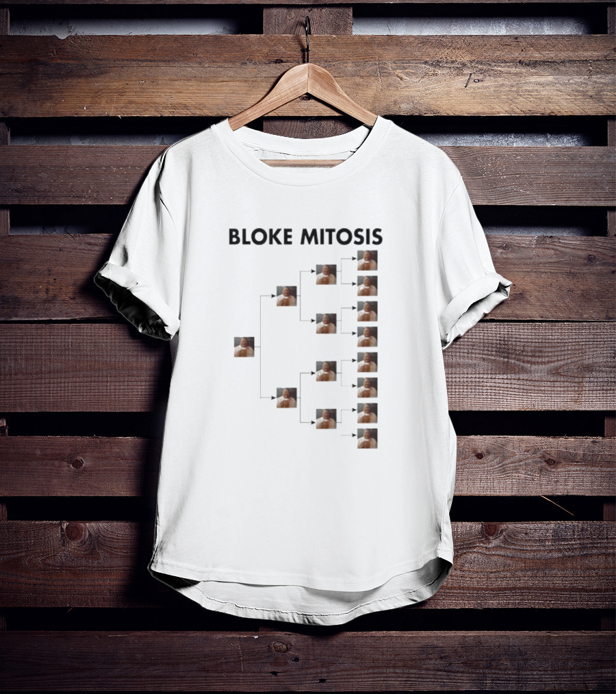 Bloke Mitosis Multiplication Chart Of Cloned Man T-Shirt