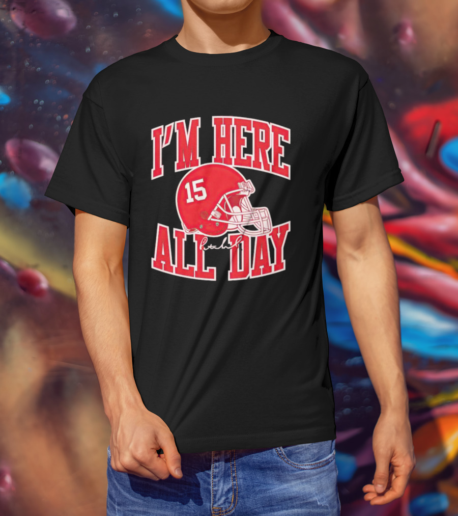 I'm Here All Day 15 Helmet Signature T-Shirt