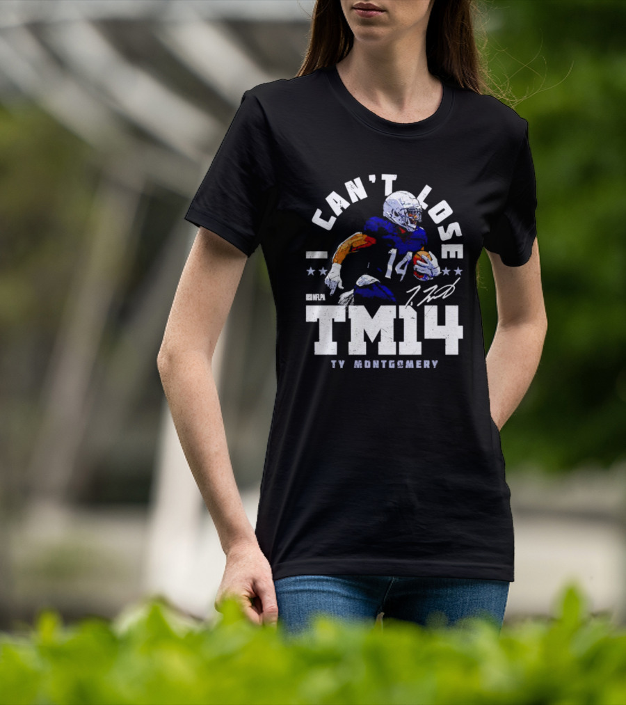 Can't Lose Ty Montgomery TM14 Signature NFLPA T-Shirt