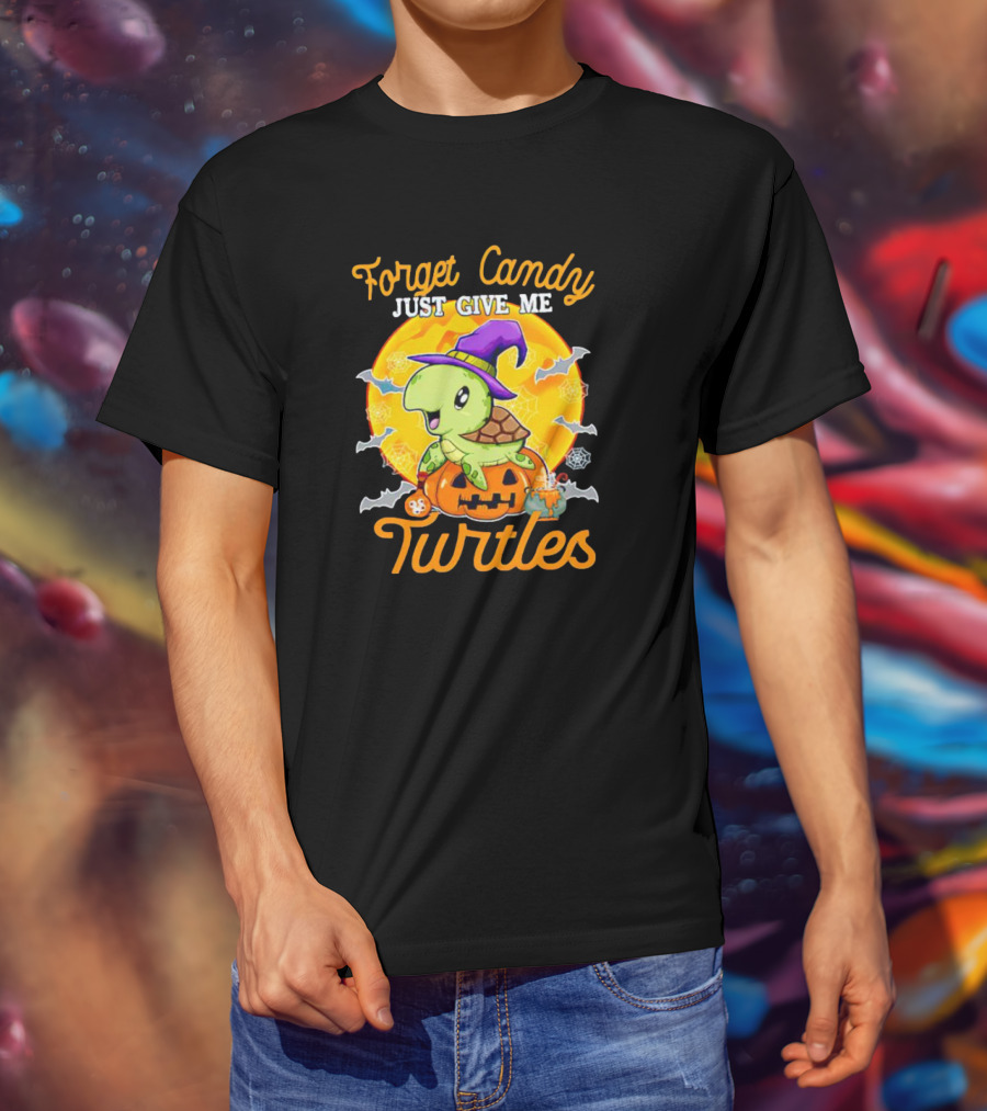 Forget Candy Just Give Me Turtles Halloween Pumpkin Witch Hat Bats Moon T-Shirt