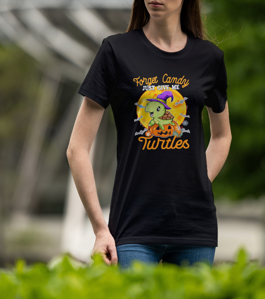 Forget Candy Just Give Me Turtles Halloween Pumpkin Witch Hat Bats Moon T-Shirt