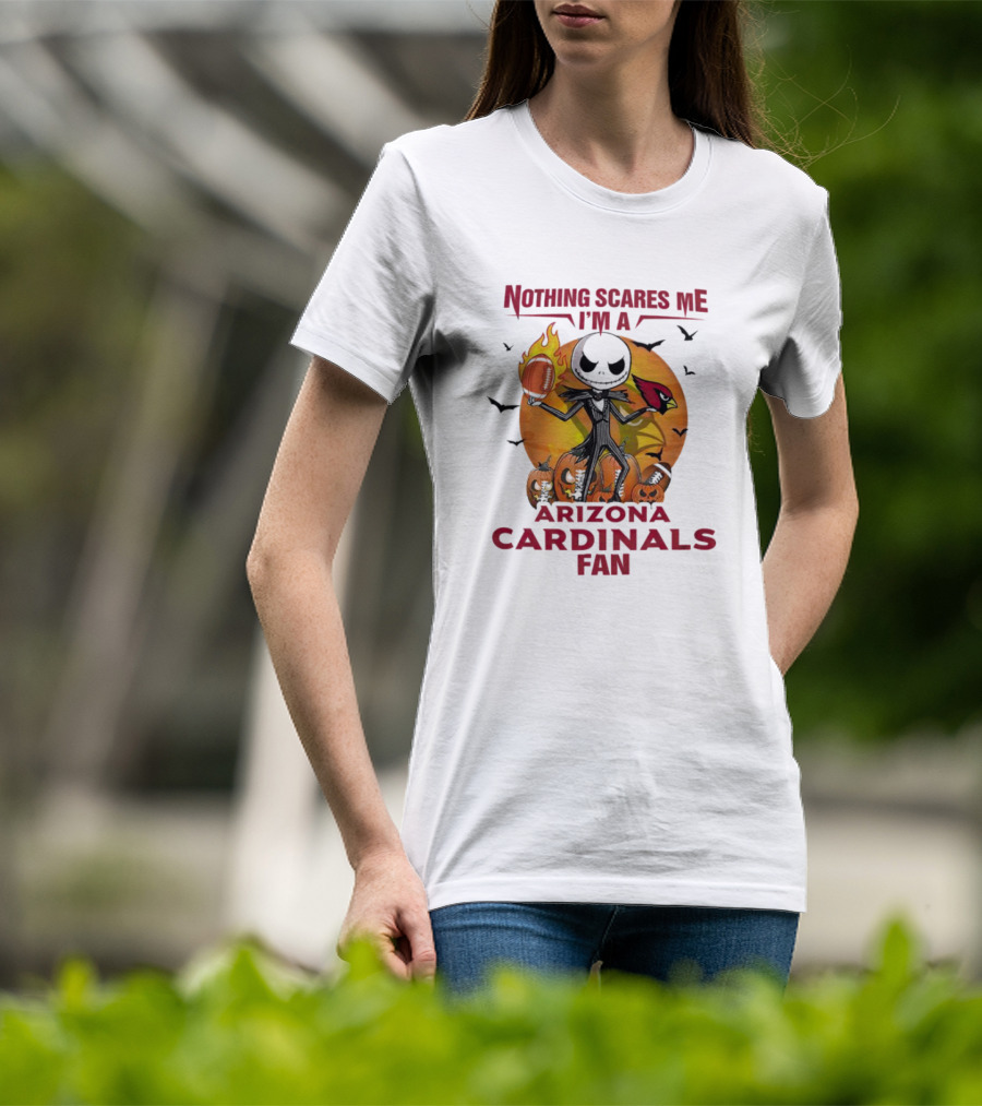 Nothing Scares Me I'm A Arizona Cardinals Fan Jack Skellington Halloween T-Shirt
