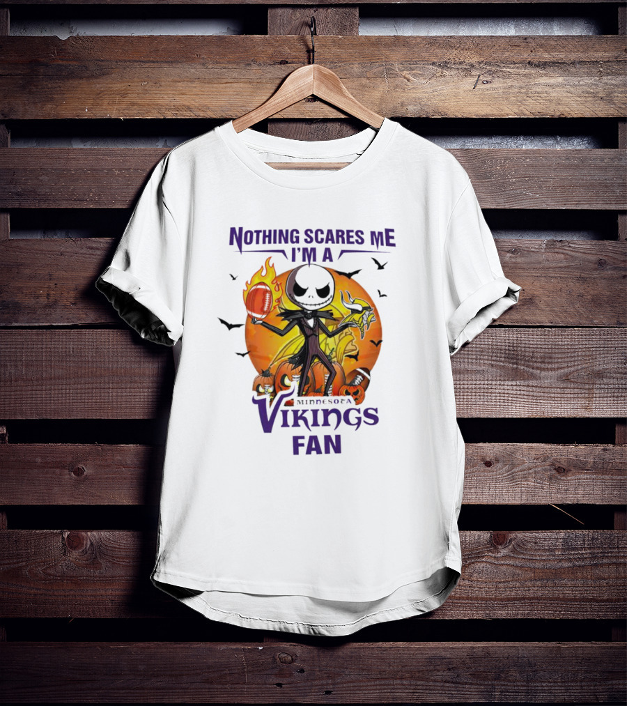 Nothing Scares Me I'm A Minnesota Vikings Fan Jack Skellington Halloween T-Shirt
