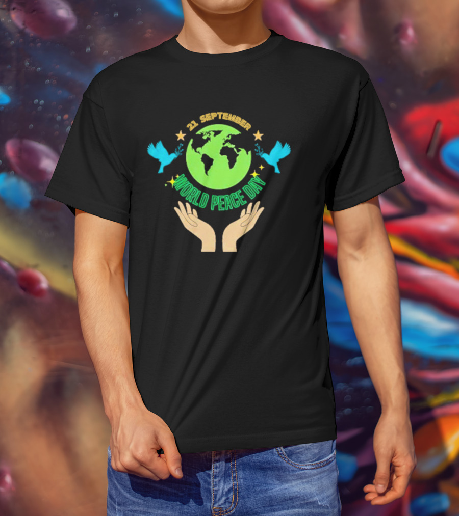 21 September World Peace Day Earth Doves Hands Stars T-Shirt