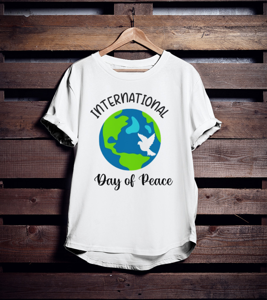International Day Of Peace Earth With Dove T-Shirt