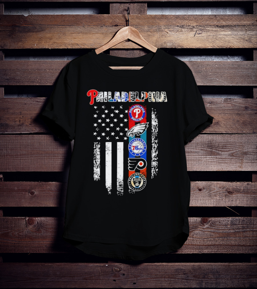 Philadelphia Phillies Eagles 76ers Flyers Union American Flag T-Shirt