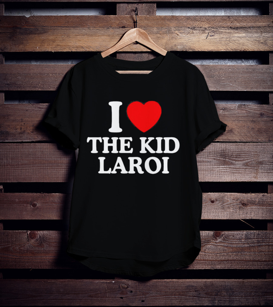 I Love The Kid Laroi Heart T-Shirt