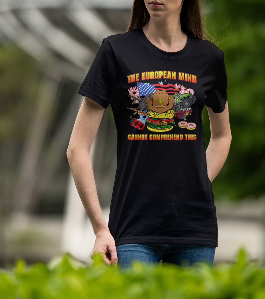 The European Mind Cannot Comprehend This American Symbols Collage T-Shirt