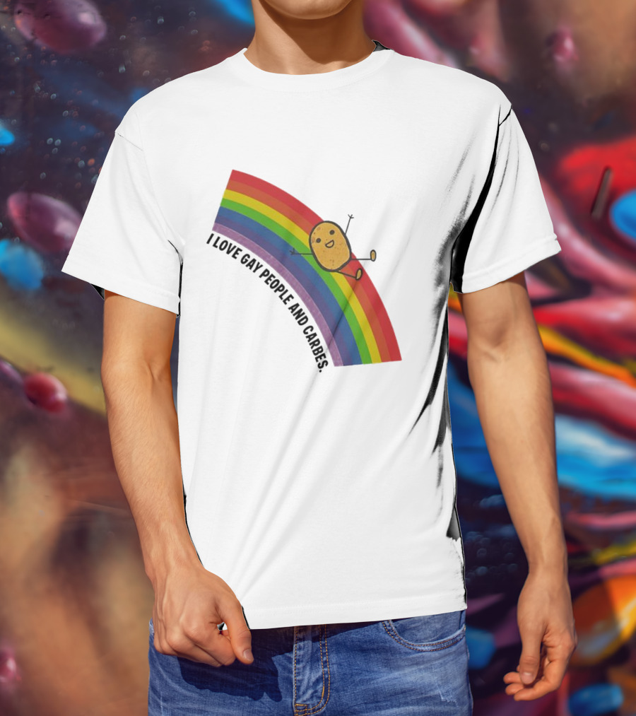 I Love Gay People And Carbes Rainbow Potato T-Shirt
