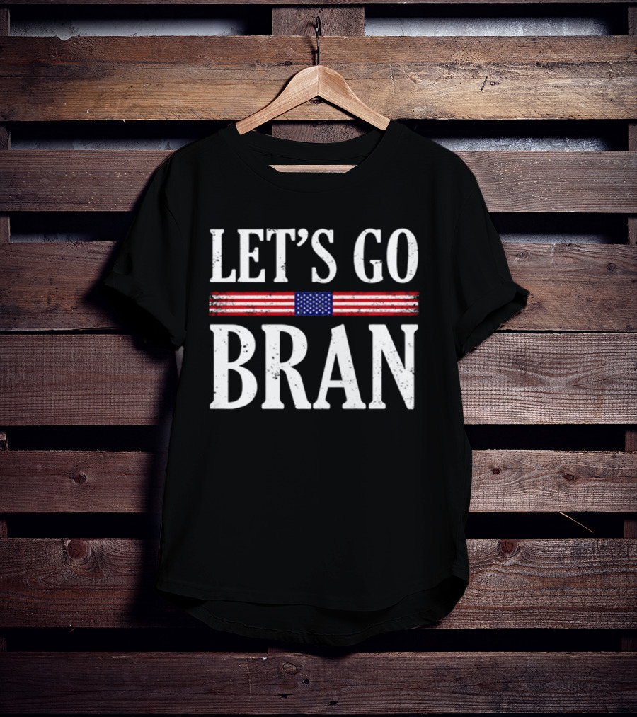 Let’s Go Bran Funny Saying Vintage US Flag T-Shirt