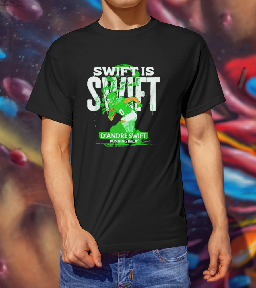 D'Andre Swift Is Swift Running Back T-Shirt