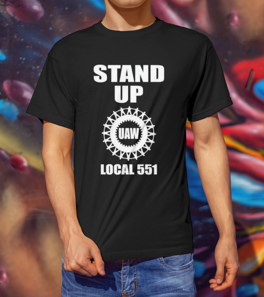 Stand Up UAW Local 551 Union Emblem T-Shirt