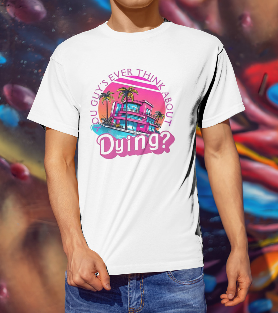 You Guy's Ever Think About Dying? Retro Palm Tree Sunset Vibrant Pink Neon Aesthetic T-Shirt
