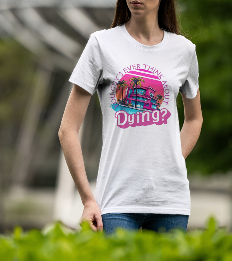 You Guy's Ever Think About Dying? Retro Palm Tree Sunset Vibrant Pink Neon Aesthetic T-Shirt